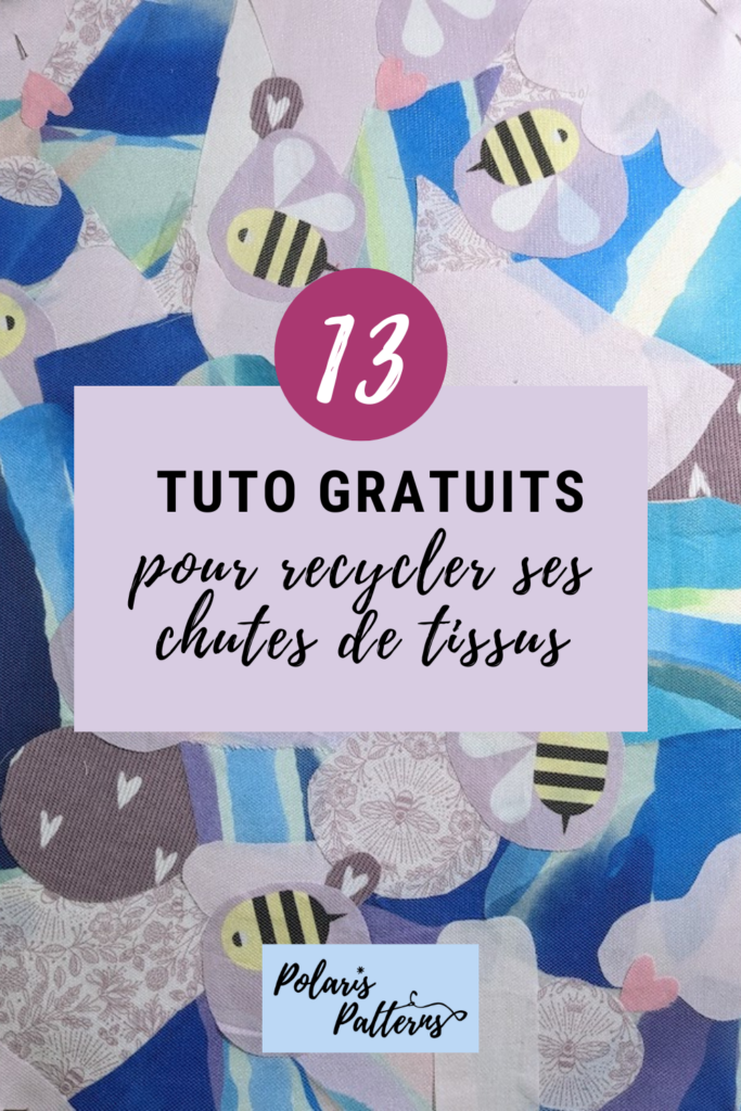 13 tutos gratuis pour recycler ses chutes de tissus